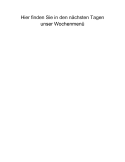 Hier finden Sie in den n&auml;chsten Tagen unser Wochenmen&uuml;