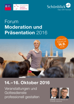 Forum Moderation und Präsentation 2016
