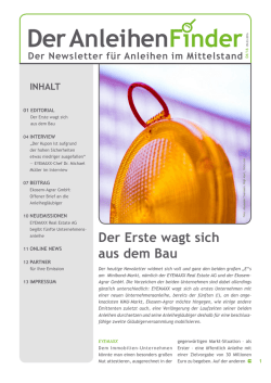 EDITORIAL Der Erste wagt sich aus dem Bau - Anleihen
