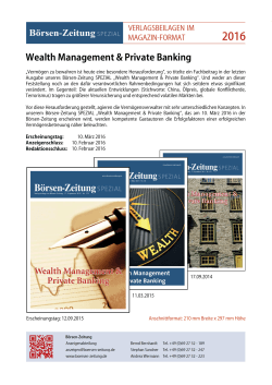 Börsen-Zeitung SPEZIAL Wealth Management & Private Banking