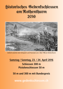 Historisches Gedenkschiessen am Rothenthurm 2016