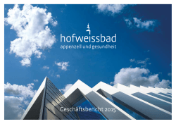 Geschäftsbericht - Hotel Hof Weissbad