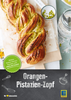 Orangen- Pistazien-Zopf