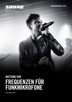 Infos auch im Shure Frequenz Guide