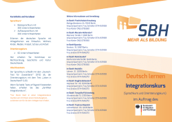 *Vor Ihrem Start in einen Integrationskurs machen wir mit Ihnen