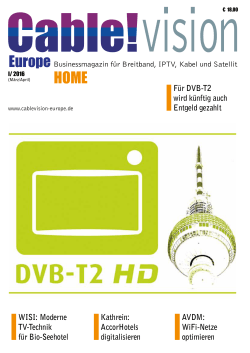 Für DVB-T2 wird künftig auch Entgeld gezahlt WISI: Moderne TV
