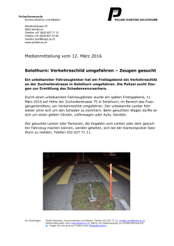 Medienmitteilung vom 12. März 2016 Solothurn: Verkehrsschild