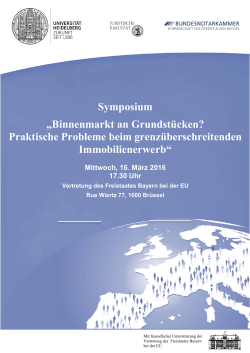 Symposium „Binnenmarkt an Grundstücken? Praktische Probleme