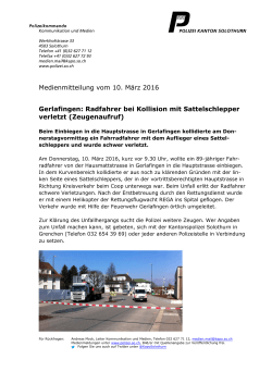 Medienmitteilung vom 10. März 2016 Gerlafingen: Radfahrer bei