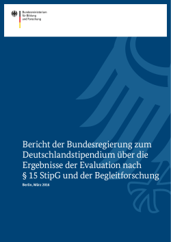 Bericht der Bundesregierung zum Deutschlandstipendium über die