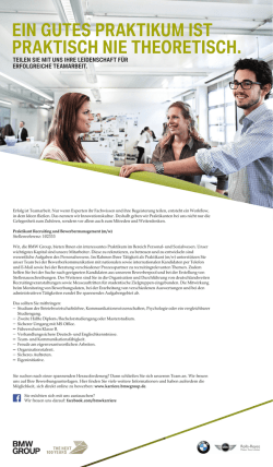 EIN GUTES PRAKTIKUM IST PRAKTISCH NIE THEORETISCH.