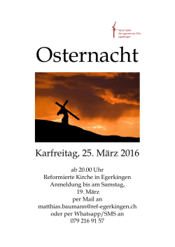 Osternacht - Reformierte Kirchgemeinde Egerkingen