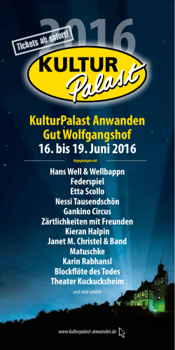KulturPalast Anwanden Gut Wolfgangshof 16. bis 19. Juni 2016