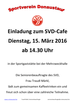 Einladung zum SVD-Cafe Dienstag, 15. März 2016 ab 14.30 Uhr