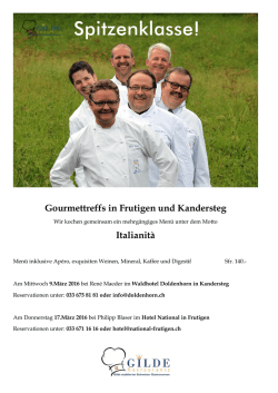 Gourmettreffs in Frutigen und Kandersteg Italianit&agrave;