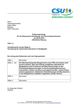 Herrn Oberb&uuml;rgermeister Dieter Reiter Rathaus 80331