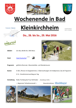 Wochenende in Bad Kleinkirchheim Do., 26. bis So., 29. Mai 2016