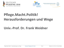 "Pflege.Macht.Politik!" von Prof. Weidner