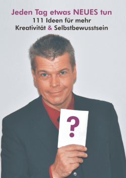 Jeden Tag etwas NEUES tun