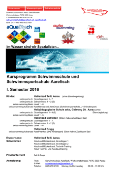 I. Semester 2016 Kursprogramm Schwimmschule und