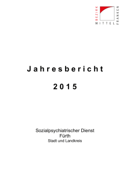 Jahresbericht 2015 - Sozialpsychiatrischer Dienst F&uuml;rth
