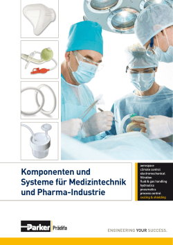 Komponenten und Systeme für Medizintechnik und Pharma