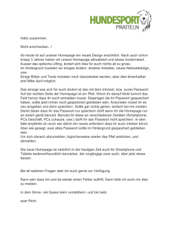 Hallo zusammen, Nicht erschrecken...! Ab heute ist auf unserer