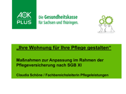 Ihre Wohnung f&uuml;r Ihre Pflege gestalten