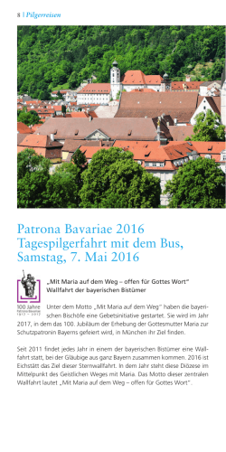 Patrona Bavariae 2016 Tagespilgerfahrt mit dem Bus