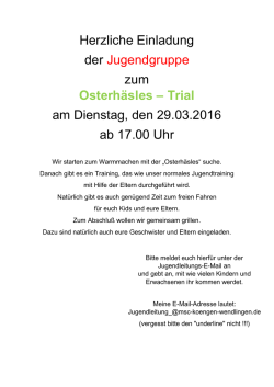 Herzliche Einladung der Jugendgruppe zum Osterh&auml;sles &ndash; Trial am
