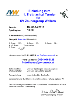Einladung zum 1. Trattnachtal Turnier SV Zaunergroup Wallern