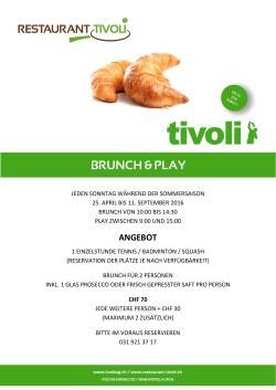brunch & play - Restaurant Tivoli Worblaufen