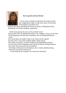 Für die einen ist Mathe ein Hassfach, den anderen macht
