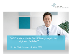 GOBD &ndash; Versch&auml;rfte Buchf&uuml;hrungsregeln im digitalen Zeitalter?