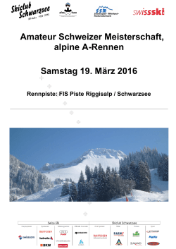 Amateur Schweizer Meisterschaft, alpine A-Rennen