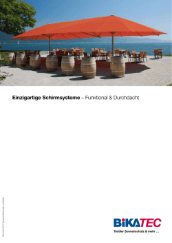 Einzigartige Schirmsysteme – Funktional & Durchdacht