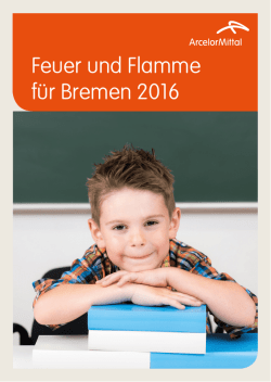 Feuer und Flamme f&uuml;r Bremen 2016