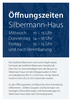 Öffnungszeiten Silbermann-Haus - Gottfried-Silbermann