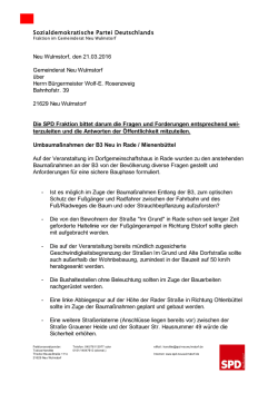 Die SPD Fraktion bittet darum die Fragen und Forderungen