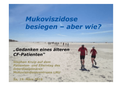 Mukoviszidose besiegen – aber wie?