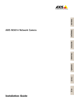 AXIS M3014 Network Camera, Installation Guide