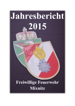 Jahresbericht 2015 - Feuerwehr Mixnitz