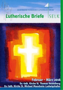 Lutherische Briefe Februar - Lutherisch-in