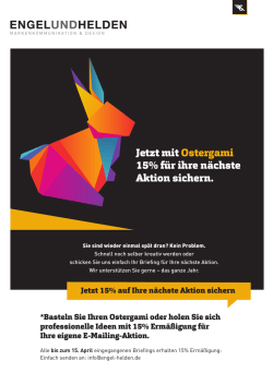 Jetzt mit Ostergami 15% für ihre nächste Aktion sichern.