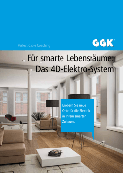 Für smarte Lebensräume: Das 4D-Elektro-System