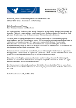 Gru&szlig;wort f&uuml;r die Veranstaltungen des Ostermarsches 2016. Mit der