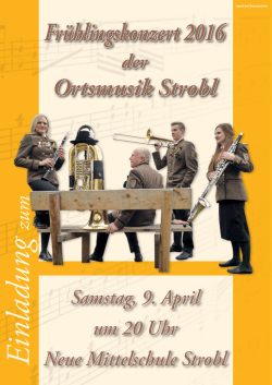 Frühlingskonzert 2016 - Ortsmusikkapelle Strobl