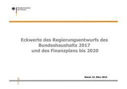 Eckwerte des Regierungsentwurfs des Bundeshaushalts 2017 und