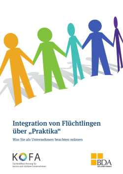 Integration von Fl&uuml;chtlingen &uuml;ber &bdquo;Praktika&ldquo;