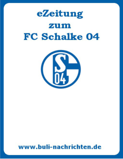 FC Schalke 04 - eZeitung von buli-nachrichten.de [Sa, 26 Mrz 2016]